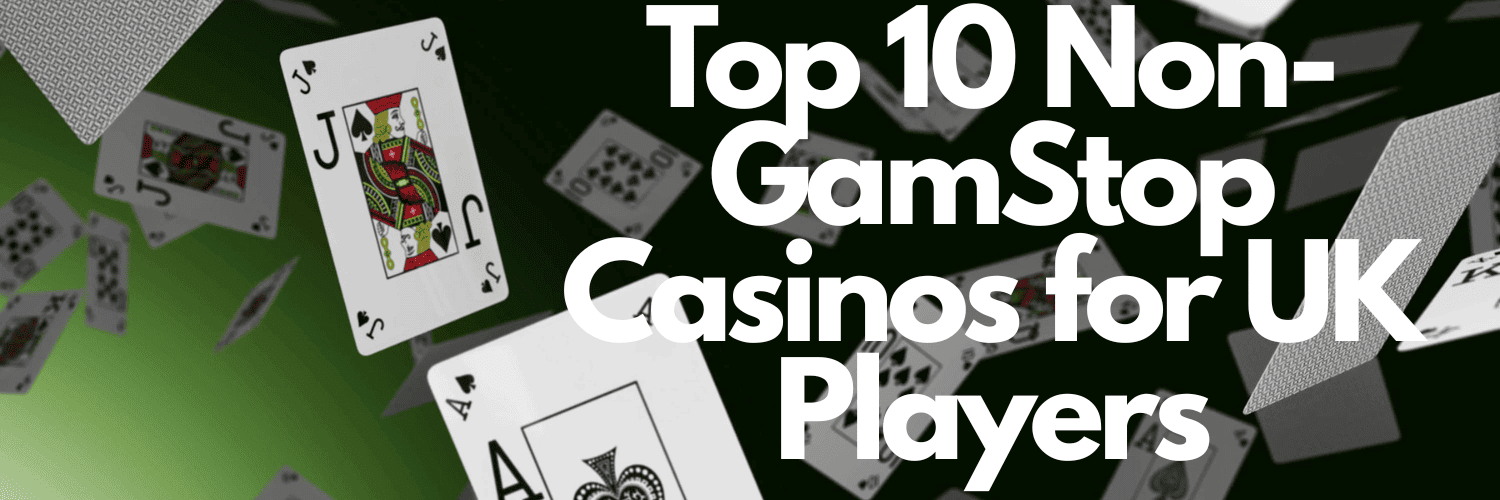 Discover the Best Non-Gamstop UK Casino Sites