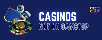 Exploring Casinos Non-Gamstop A Guide to Online Gaming Freedom