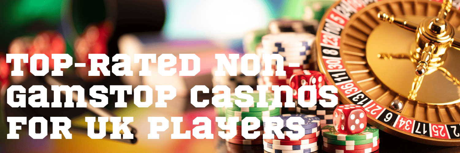 Discover the Best UK Online Casinos Not on GamStop