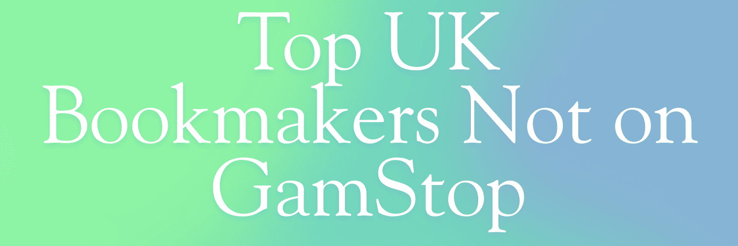 Exploring Non GamStop Betting Sites Advantages and Considerations