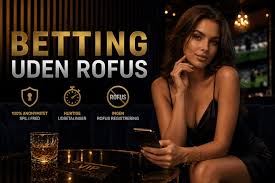 Oplev Spil Uden Om ROFUS En Guide til Online Gamblers